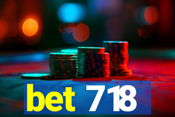 bet 718